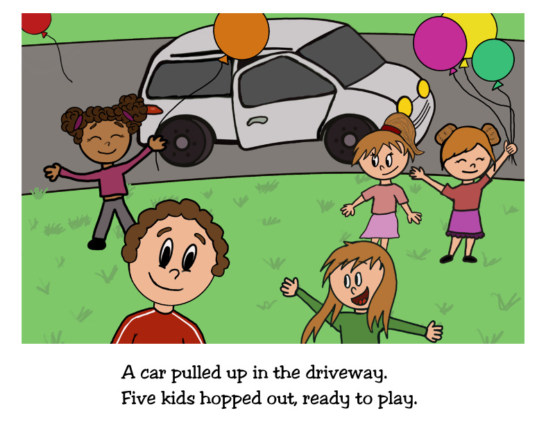 A car pulled up in the driveway. Five kids hopped out, ready to play.
